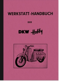 DKW Hobby Motorroller Reparaturanleitung Werkstatthandbuch