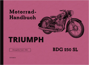 Triumph BDG 250 SL Bedienungsanleitung