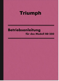 Triumph BD 250 BD250 Operating Instructions Manual