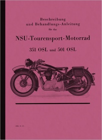 NSU 351 OSL und 501 OSL Bedienungsanleitung Betriebsanleitung Handbuch