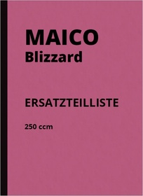 Maico Blizzard 250 ccm Ersatzteilliste Ersatzteilkatalog