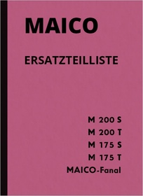 Maico M 200 S/T, M 175 S/T und Fanal Ersatzteilliste Ersatzteilkatalog