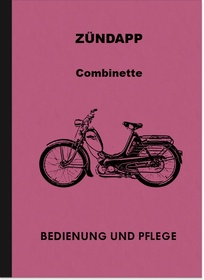 Zündapp Combinette 400 401 402 403 404 406 408 409 410 411 Operating Instructions Manual