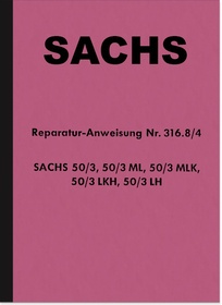 Sachs 50 ccm 3-Gang-Motor 1965 Reparaturanleitung Werkstatthandbuch