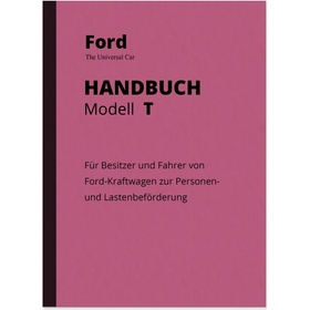 Ford Modell T (Tin Lizzie) Bedienungsanleitung