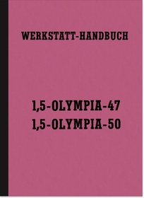 Opel Olympia 1,5 ltr. 47 50 Repair manual Workshop manual Assembly manual