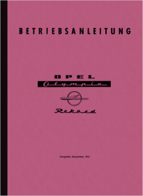 Opel Olympia Rekord 1957 45 PS Bedienungsanleitung