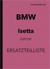 BMW Isetta Export 250 ccm und 300 ccm Ersatzteilliste