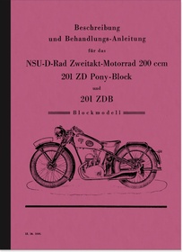 NSU 201 ZDB D-Rad Pony Block Instruction Manual Description Nose Piston