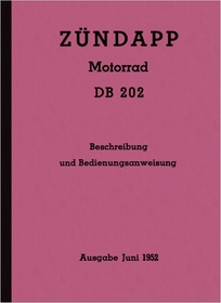 Zündapp DB 202 Bedienungsanleitung Beschreibung
