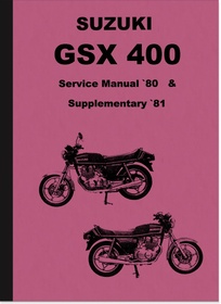 Suzuki GSX 400 E L S T Repair Manual Assembly Manual Workshop Manual GSX400