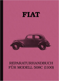 Fiat 508 C (1100 ccm) repair manual workshop manual assembly instructions