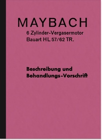Maybach HL 57/62 TR 6-Zylinder Vergasermotor Bedienungsanleitung Beschreibung