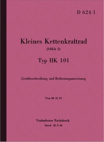 NSU Kettenkraftkrad HK 101 Operating Instructions Manual D624/1 Description HK101 D 624/1