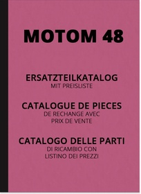 Motom 48 ccm 4-Takt Mofa Moped Ersatzteilliste Ersatzteilkatalog Teilekatalog