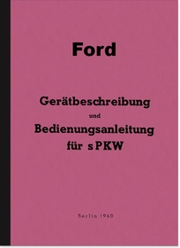 Ford V8 3,6 ltr. Bedienungsanleitung Betriebsanleitung Handbuch Wehrmacht WH EGa EGb EGd