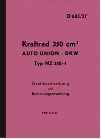 DKW NZ 350-1 Bedienungsanleitung Beschreibung Dienstvorschrift D 605/27