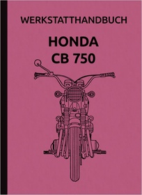 Honda CB 750 Four Motorrad Reparaturanleitung Werkstatthandbuch