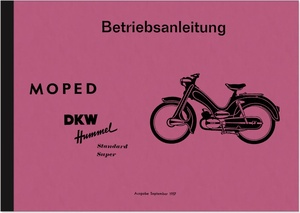 DKW Hummel Standard Super Operating Manual Operating Manual