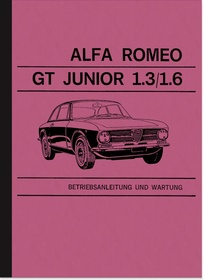 Alfa Romeo GT Junior 1.3 1.6 1300 1600 Bedienungsanleitung Betriebsanleitung Handbuch
