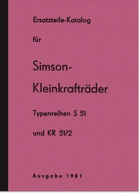 Simson Ersatzteilliste Kleinkrafträder Roller S 51 KR 51/2 Schwalbe Spatz Sperber Habicht Katalog