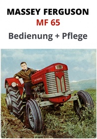 Massey Ferguson MF 65 Diesel-Schlepper Bedienungsanleitung