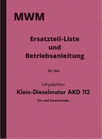 MWM AKD 112 E Z Bedienungsanleitung Ersatzteilliste Handbuch Ersatzteilkatalog