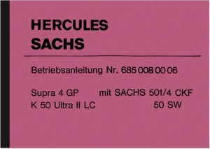 Hercules Supra 4 GP and K 50 Ultra II LC Sachs Operating Instructions Manual