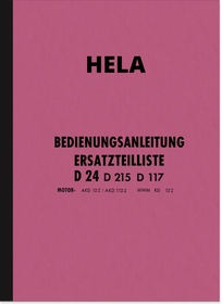 Hela (Hermann Lanz) D 24, D 215 and D 117 Operating instructions and spare parts list