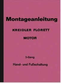 Kreidler Florett 3-Gang Reparaturanleitung Werkstatthandbuch