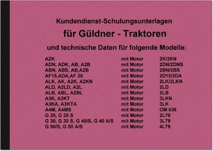 Güldner Beschreibung Handbuch AKZ ADN AB2B ABN ADA ALK AK AF ABL G ALD 30 40 50