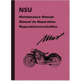 NSU Max Standard, Special, Super Maintenance Manual Manuel de Reparation Repair Manuals