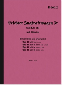 Maybach Mittlerer Zugkraftwagen 3t (Sd.Kfz.11) Ersatzteilliste H kl 6 n s k Dienstvorschrift D 660/2