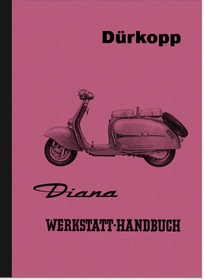 Dürkopp Diana 200 Reparaturanleitung Montageanleitung Werkstatthandbuch