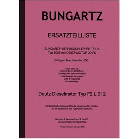 Bungartz Vierradschlepper T8-DA Ersatzteilliste 8505 Deutz F2L