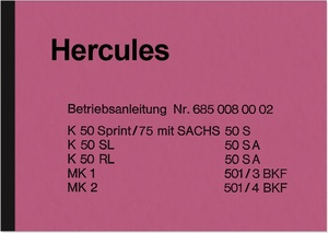 Hercules K 50 Sprint RL Ultra MK 1 2 Bedienungsanleitung Betriebsanleitung K50 