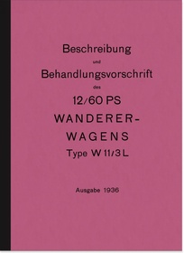 Wanderer W 11 3 ltr. trolley 1936 Operating Instructions Manual