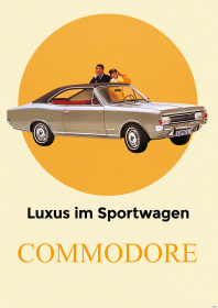 Opel Commodore A "Luxus im Sportwagen" Coupé Poster