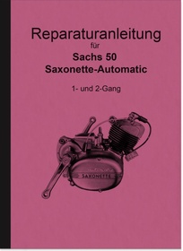 Sachs Saxonette 50 Automatic Motor Repair Manual Workshop Manual