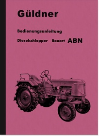 Güldner type ABN tractor 25 HP Operating manual Operating manual
