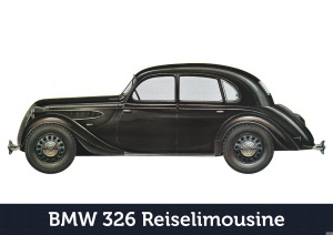 BMW 326 Reiselimousine Auto PKW Wagen Poster