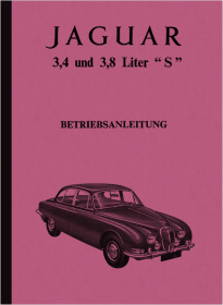 Jaguar 3.4 and 3.8 liter S Owner's Manual Owner's Manual