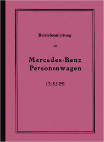 Mercedes Benz 12/55 PS Car Car Instruction Manual Instruction Manual