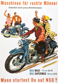NSU Maxi Supermax 175 250 ccm "Maschinen für rechte Männer" Motorrad Poster