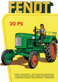 Fendt 20 PS Dieselross Traktor Schlepper mit Frau als Fahrerin Reklame Poster Plakat Bild