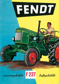 Fendt F 237 wassergekühlt luftgekühlt F237 Dieselross Traktor Schlepper Reklame Poster Plakat Bild