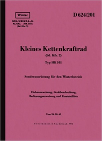NSU Kleines Kettenkrad Typ HK 101 Sd. Kfz. 2 Beschreibung Handbuch Ersatzteilliste HDv D 624/201