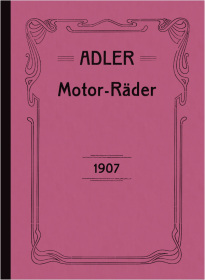 Adler Fahrräder, Motorräder und PKW 1907 Prospekt/Broschüre