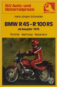 BMW R45 - R100 RS ab 1976 Technik Wartung Reparaturanleitung R80 GS, R65, R10