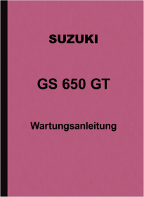 Suzuki GS 650 GT Reparaturanleitung